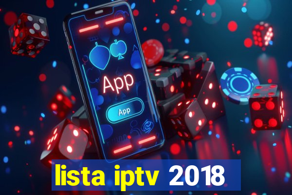 lista iptv 2018